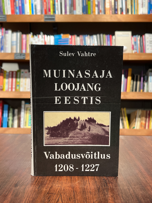 Muinasaja loojang Eestis: Vabadusvõitlus 1208-1227