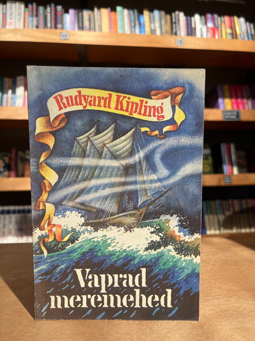 Rudyard Kipling "Vaprad meremehed"