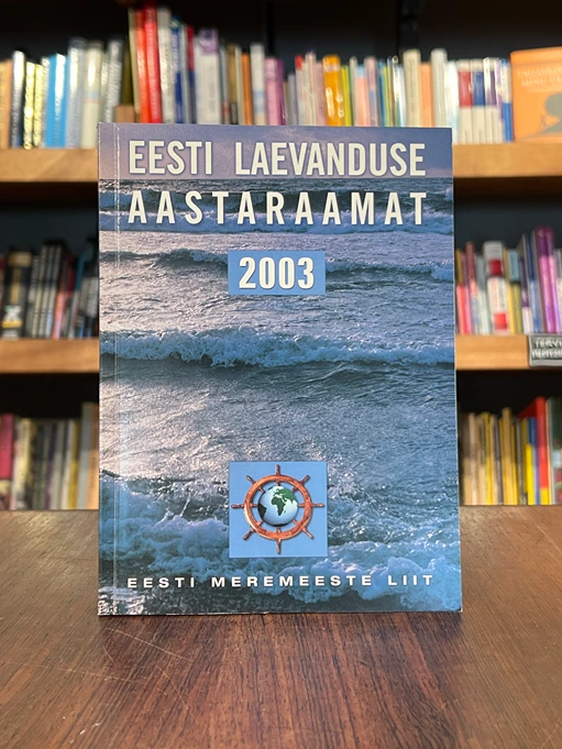 Eesti laevanduse aastaraamat 2003