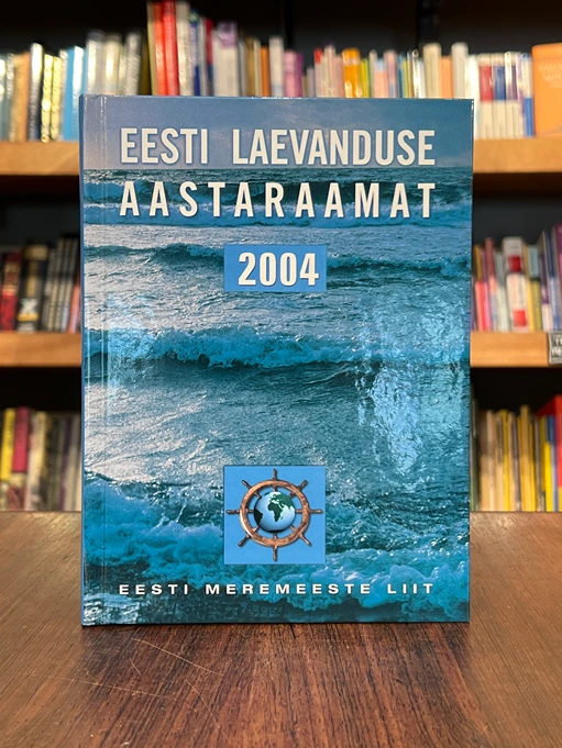 Eesti laevanduse aastaraamat 2004