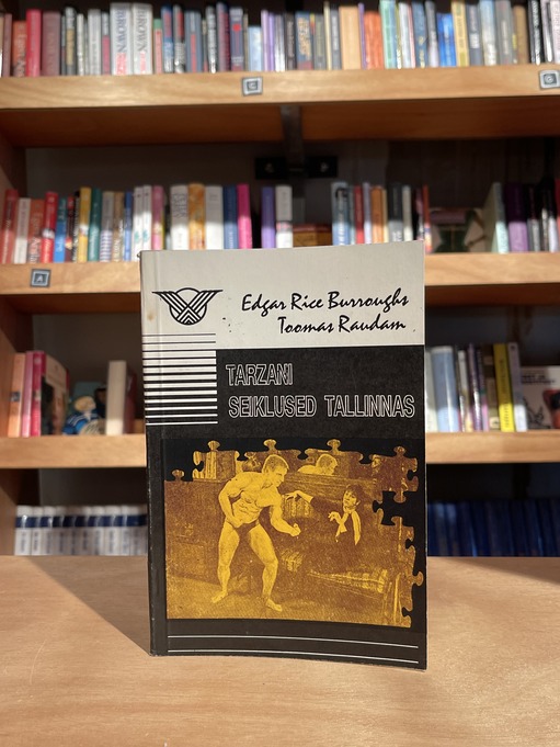 E. R. Burroughs, Toomas Raudam "Tarzani seiklused Tallinnas"
