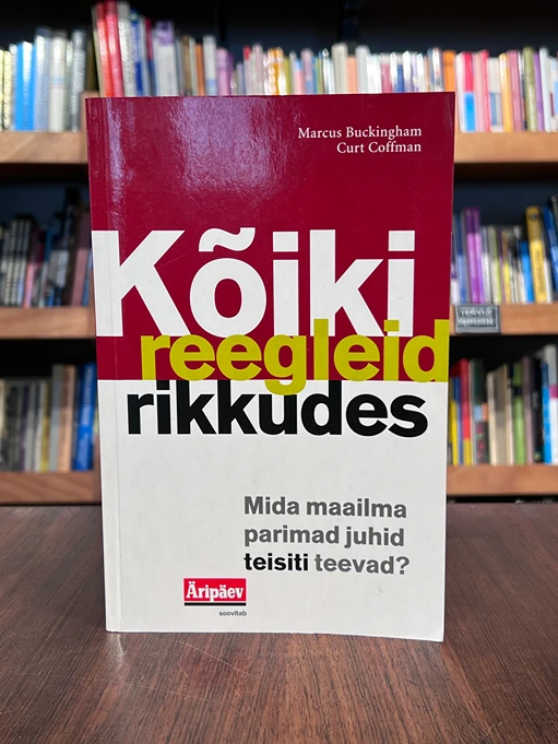 Kõiki reegleid rikkudes