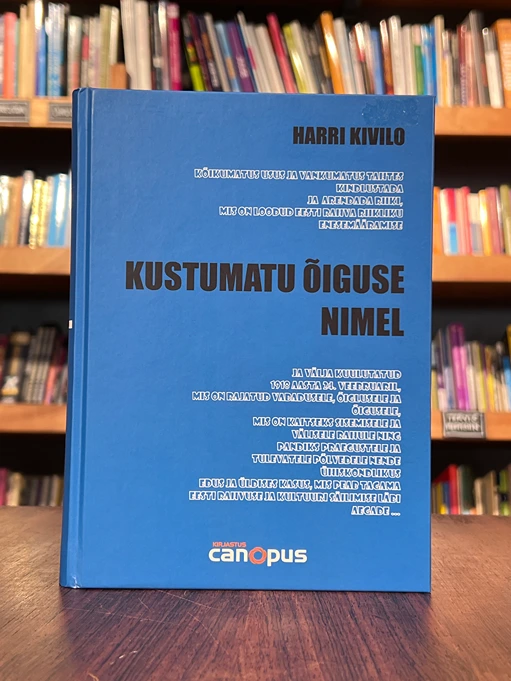 Kustumatu õiguse nimel