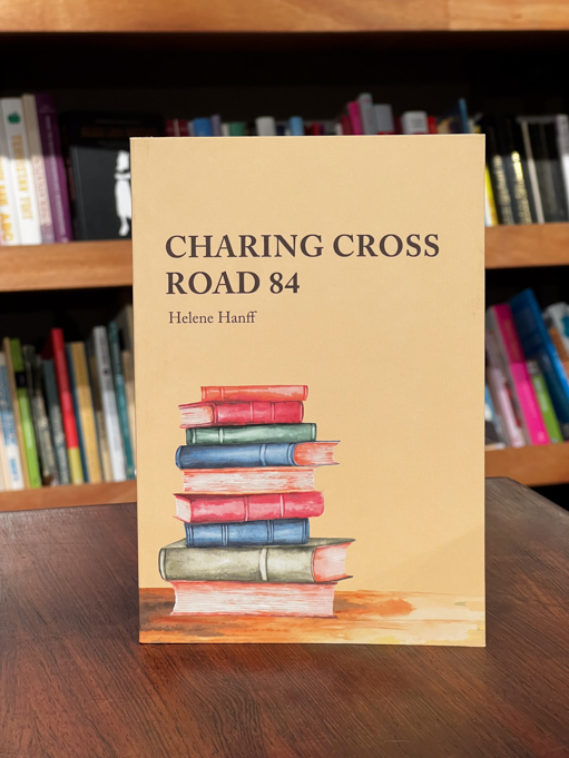 Helene Hanff "Charing Cross Road 84"