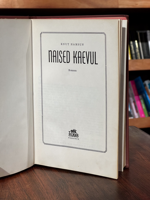 Knut Hamsun "Naised kaevul"