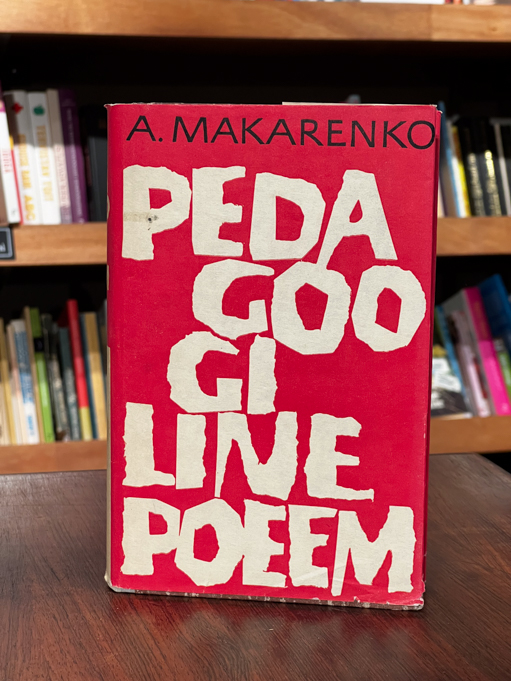 Anton Makarenko "Pedagoogiline poeem"