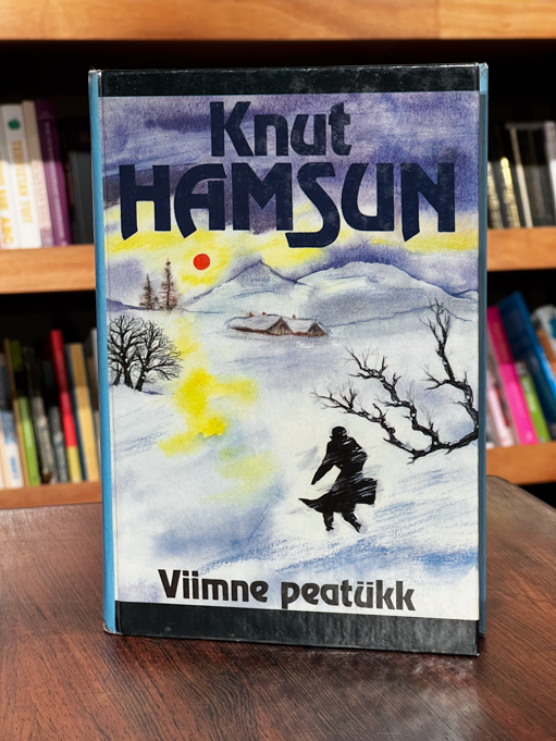 Knut Hamsun "Viimne peatükk"