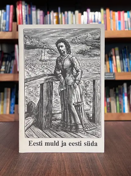 Eesti muld ja eesti süda