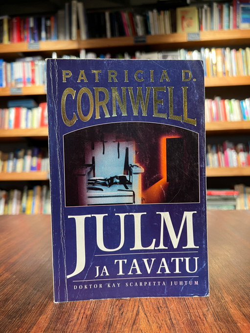 Patricia D. Cornwell "Julm ja tavatu"