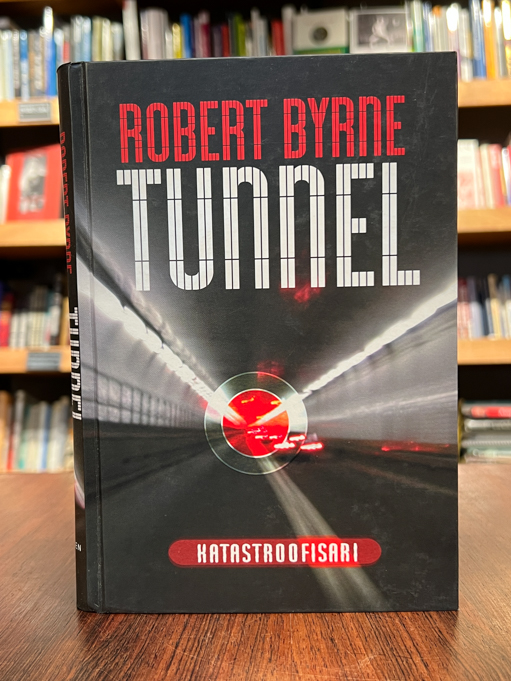 Robert Byrne "Tunnel"