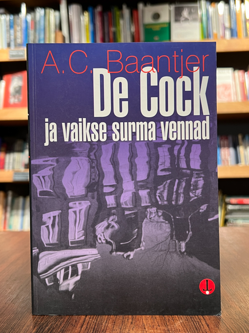 A.C.Baantjer "De Cock ja vaikse surma vennad"