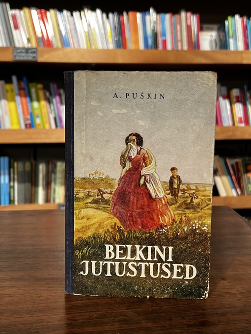 Aleksandr Puškin "Belkini jutustused"