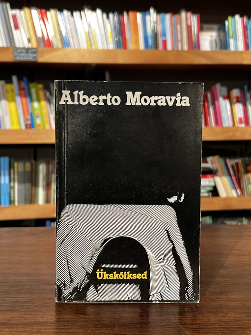 Alberto Moravia "Ükskõiksed"