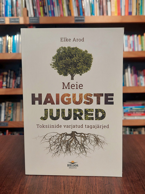 Meie haiguste juured