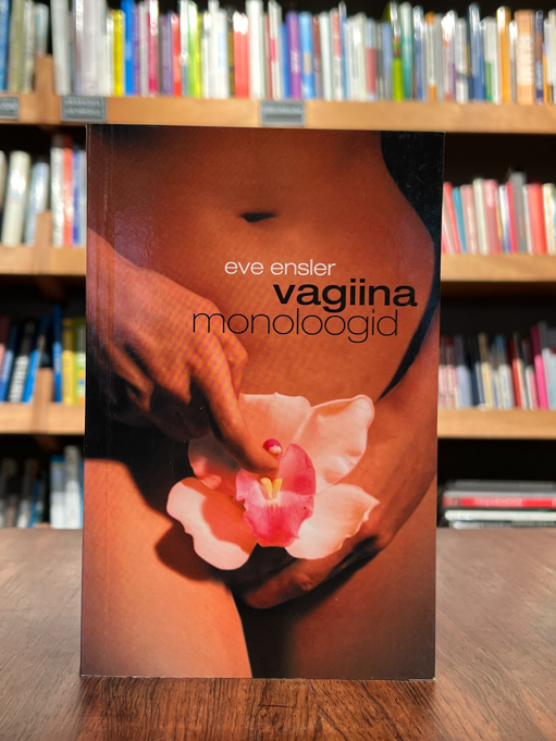 Eve Ensler "Vagiina monoloogid"