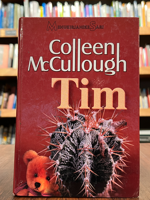 Colleen McCullough "Tim"