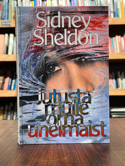 Sidney Sheldon "Jutusta mulle oma unelmaist"