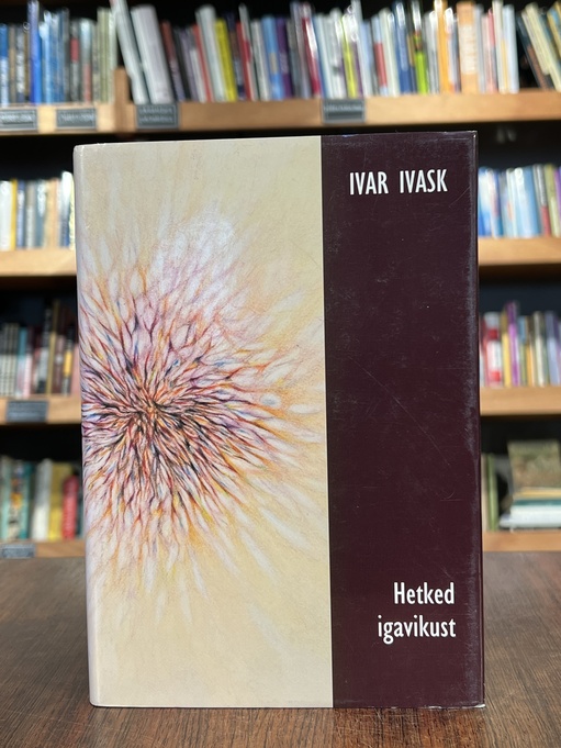 Ivar Vask "Hetked igavikust"