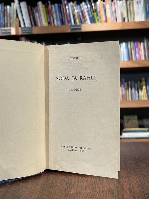 Lev Tolstoi ''Sõda ja rahu I köide''