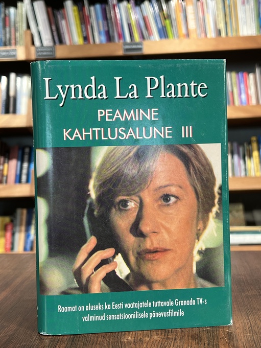 Lynda La Plante "Peamine kahtlusalune III"