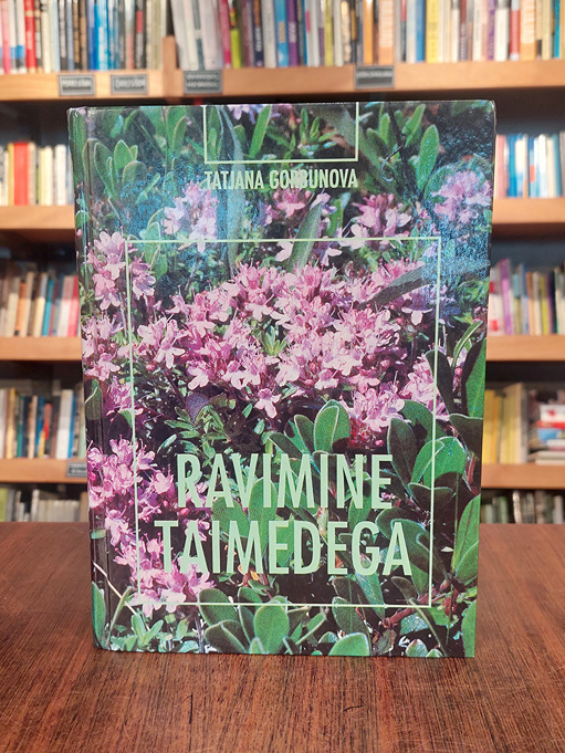 Ravimine taimedega